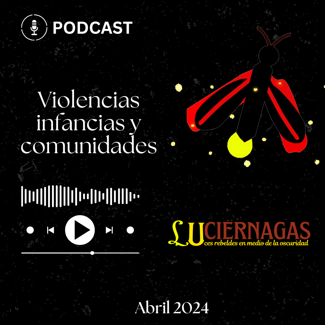 Episodio 4. Violencias, infancias y comunidades episode artwork